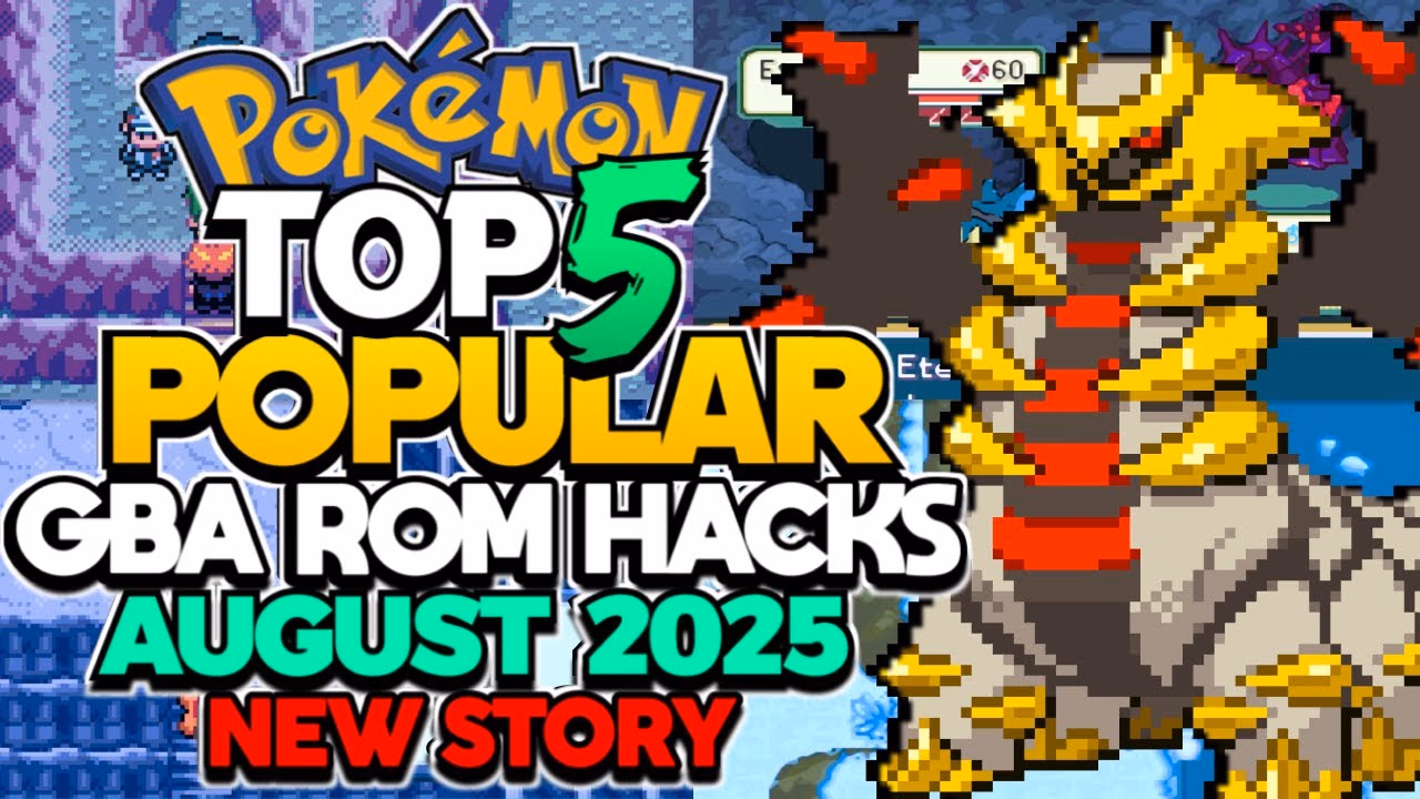 TOP 5 Pokémon GBA ROM Hacks You MUST Play This August 2025! (NEW Story!)